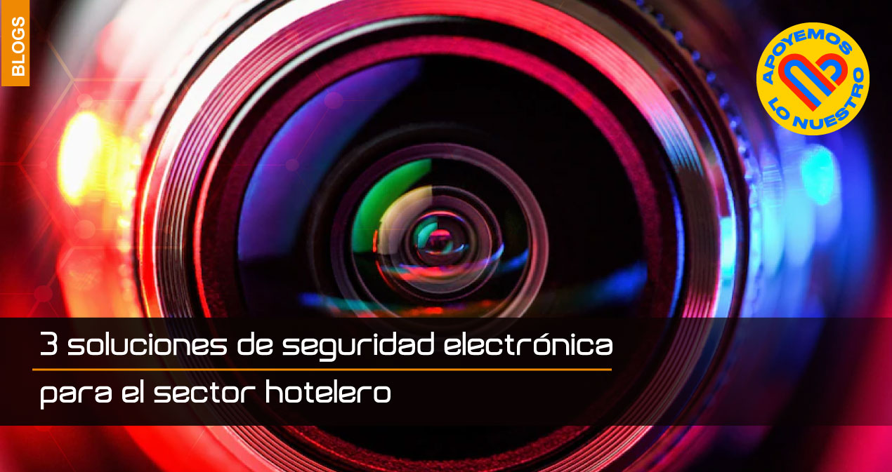 3-soluciones-de-seguridad-electrónica-para-el-sector-hotelero