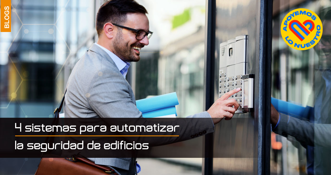 4-sistemas-para-automatizar-la-seguridad-de-edificios
