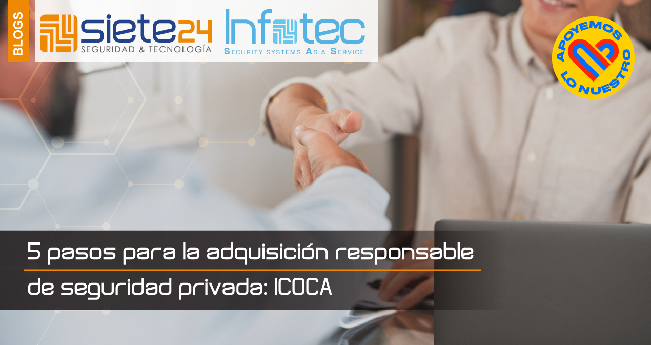 5-pasos-para-la-adquisición-responsable-de-seguridad-privada-ICOCA