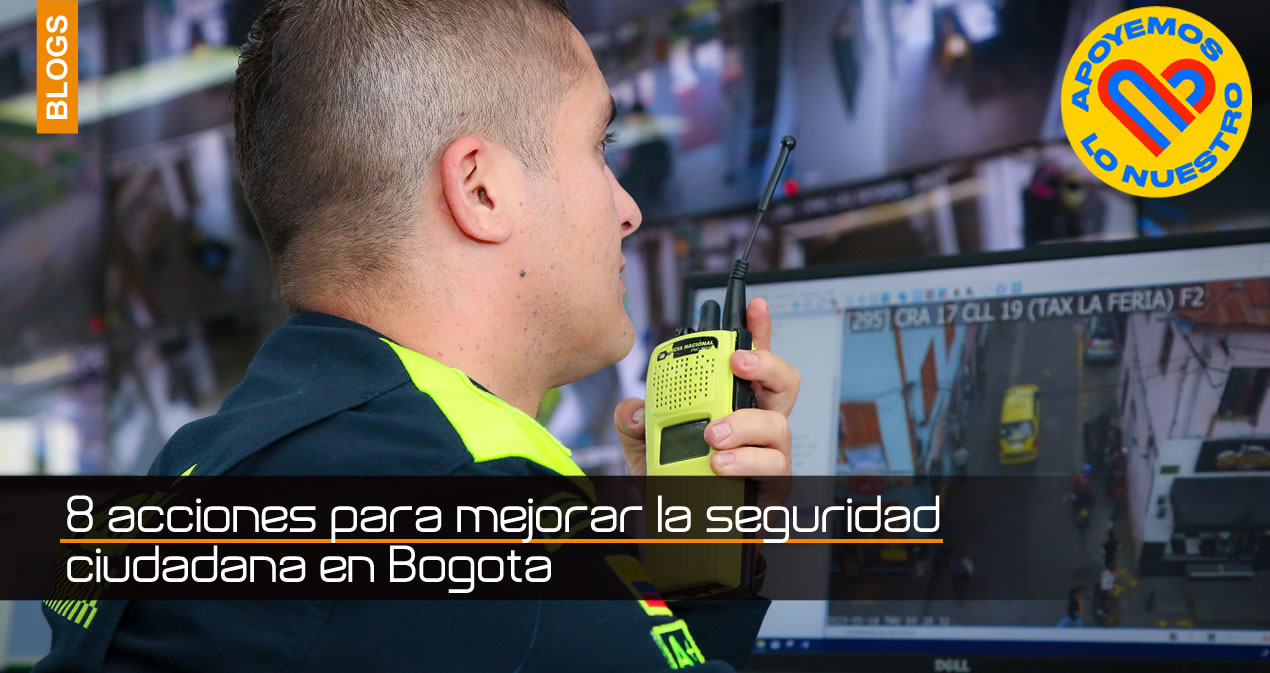 8 acciones para mejorar la seguridad ciudadana en Bogota
