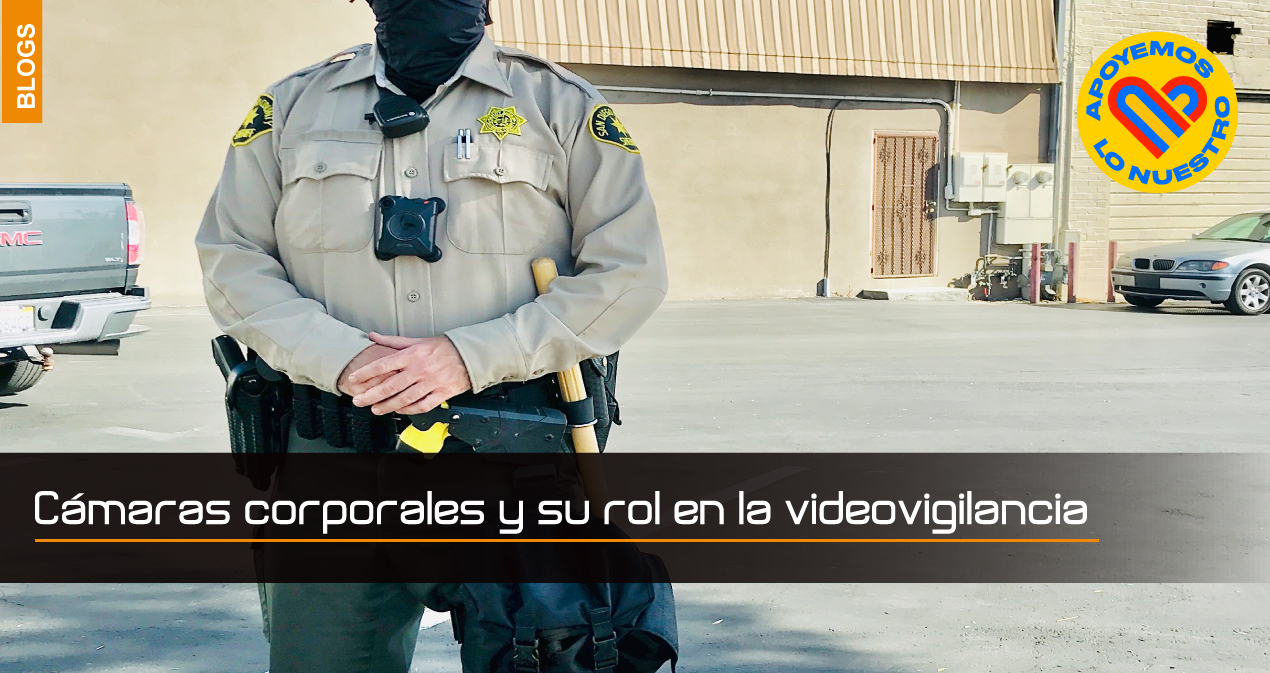 Cámaras-corporales-y-su-rol-en-la-videovigilancia