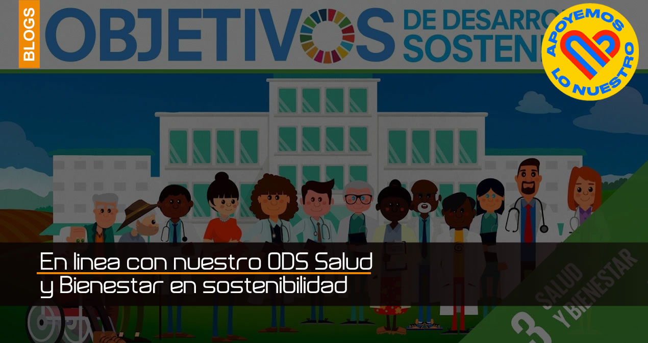 En línea con nuestro ODS Salud y Bienestar en sostenibilidad