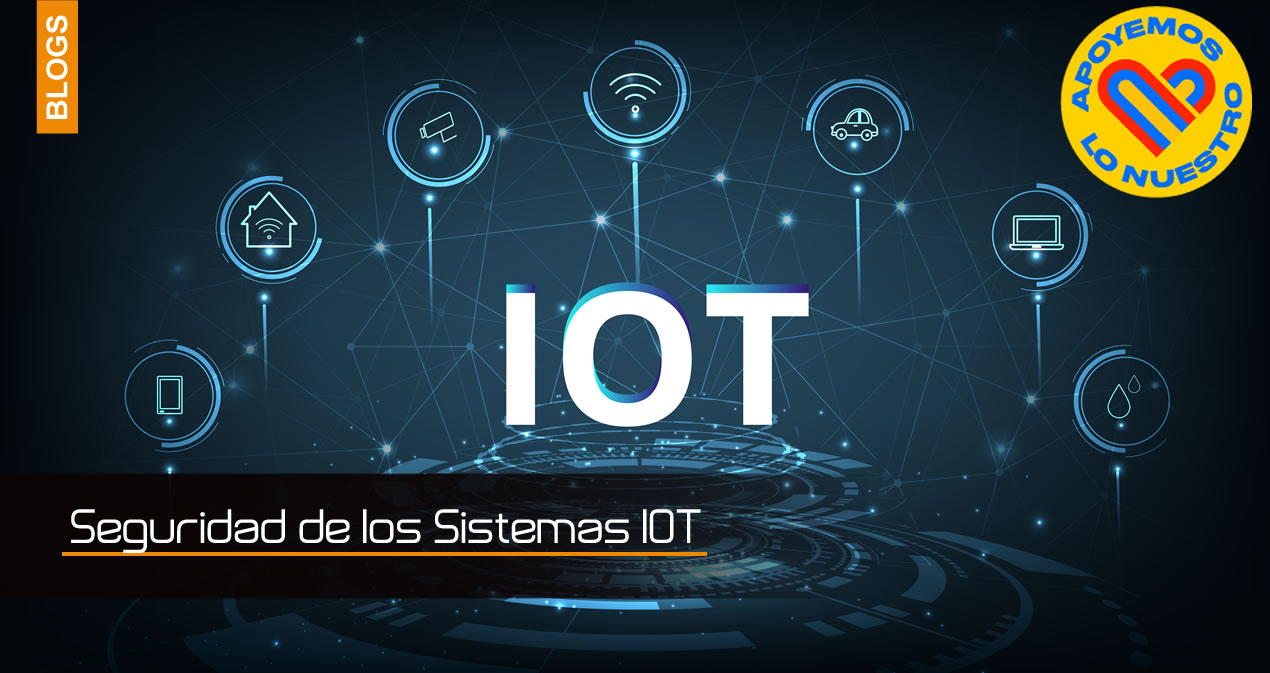 Seguridad de los Sistemas IOT