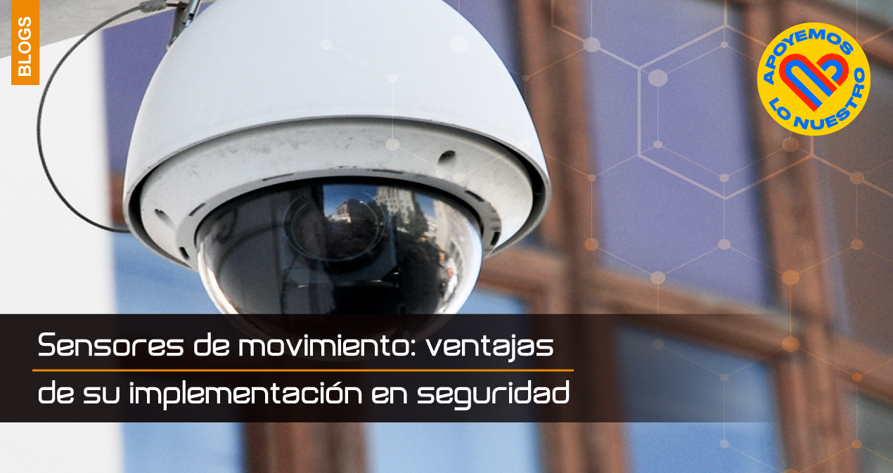 Sensores-de-movimiento-ventajas-de-su-implementación-en-seguridad