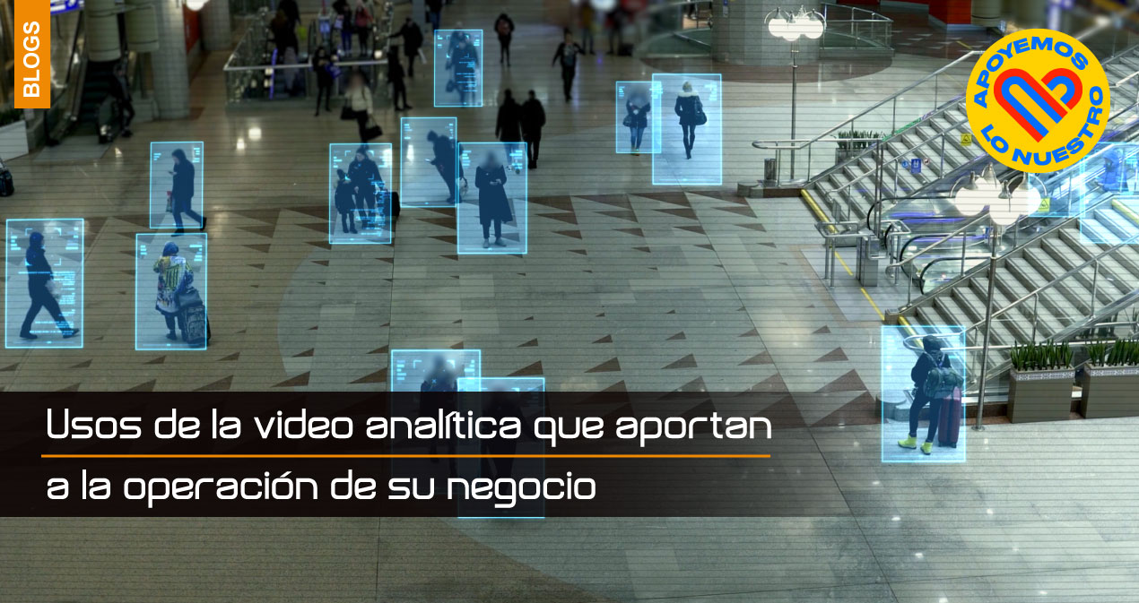 Usos-de-la-video-analítica-que-aportan-a-la-operación-de-su-negocio